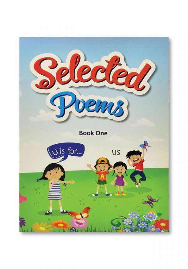 SELECTED POEMS BOOK ONE (IGNITE PUBLICATIONS, REVISED 2017)