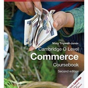 Cambridge O Level Commerce Coursebook (Second Edition)