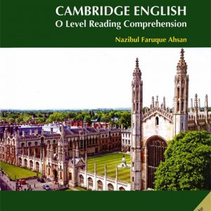 Cambridge English O Level Reading Comprehension