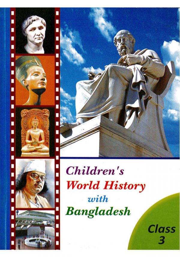 Children's World History With Bangladesh- Class-3