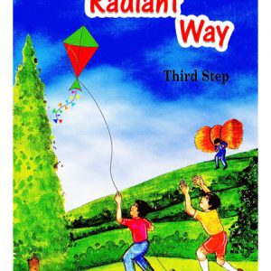 The Radiant Way Third Step