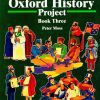 The Oxford History Project Book 3