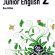Junior English 2 (New Edition)