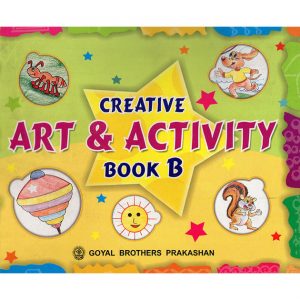 Creative Art & Activity Book B