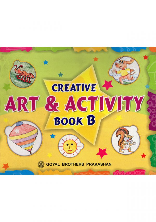 Creative Art & Activity Book B