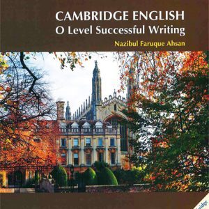 Cambridge English O Level Successful Writing