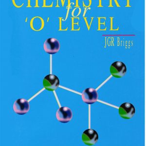 Chemistry for O Level (3rd Edition)