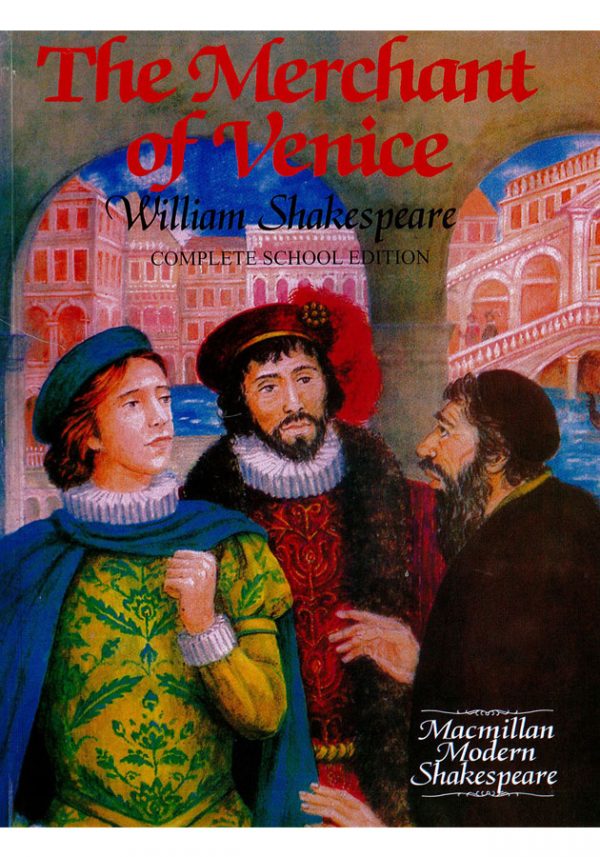 The Merchant of Venice-Complete School Edition