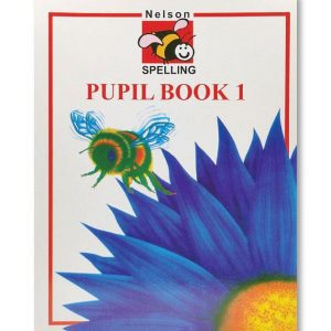 NELSON SPELLING PUPIL BOOK 1, (BY JOHN JACKMAN, PUB NELSON THORNS, FIRST INDIAN REPRINT 2006)