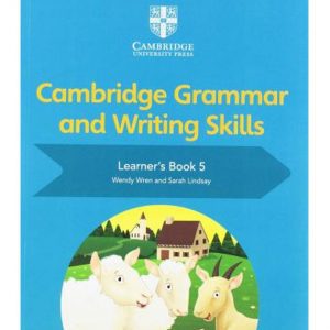 Cambridge Grammar and Writing Skills Learner's Book 5